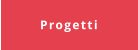 Progetti