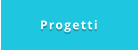 Progetti